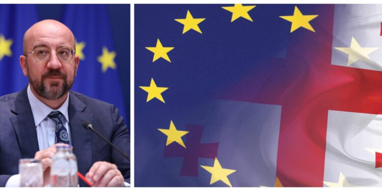 შარლ მიშელი – ევროპულმა საბჭომ საქართველოს კანდიდატის სტატუსი მიანიჭა